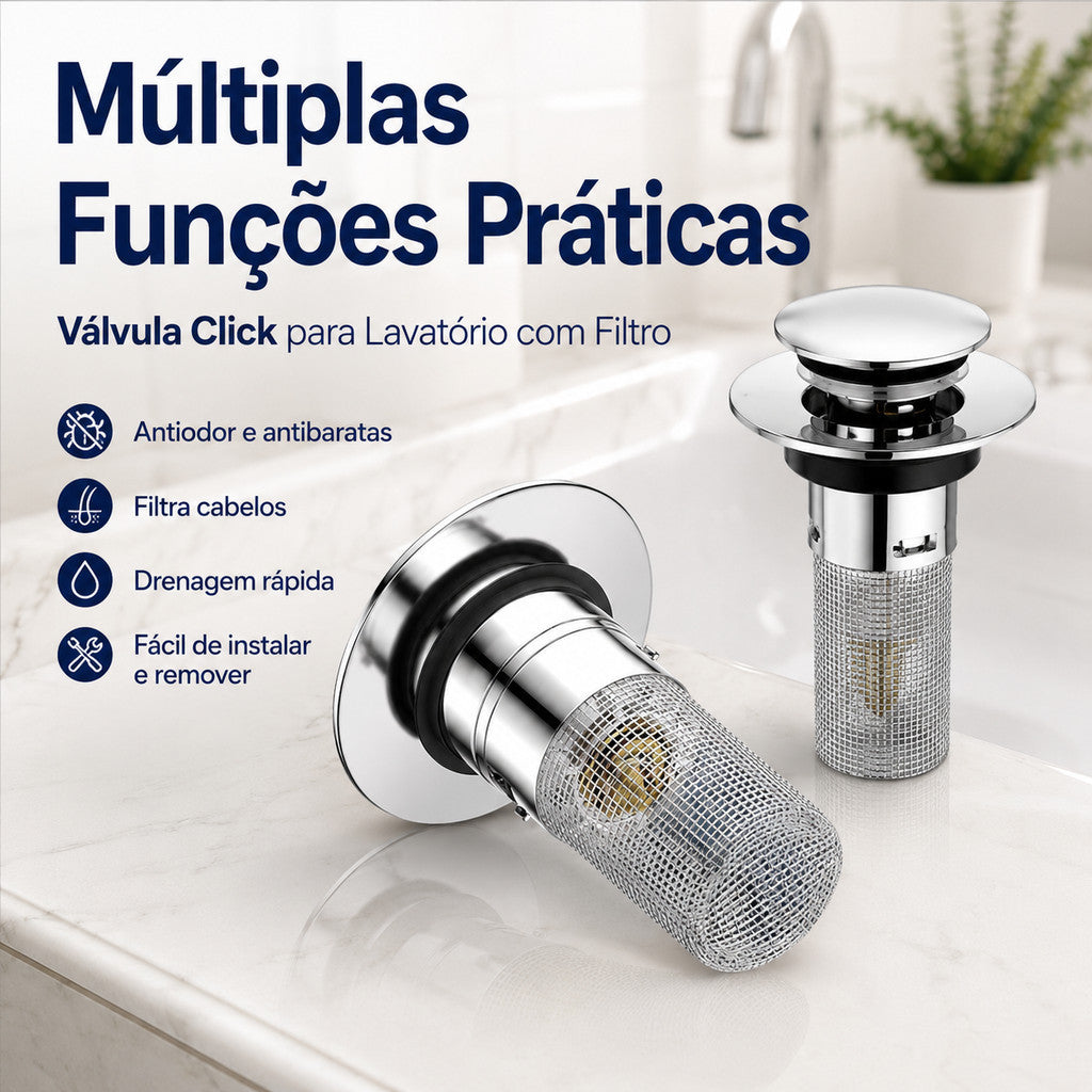 Multiplas funcoes da valvula click com filtro